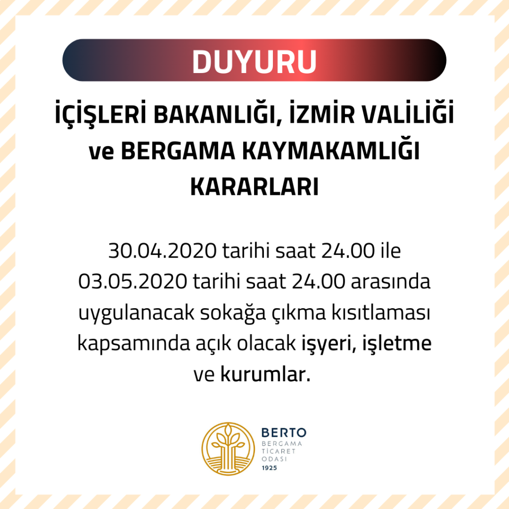 SOKAĞA ÇIKMA KISITLAMASI HAKKINDA (30 NİSAN – 3 MAYIS)