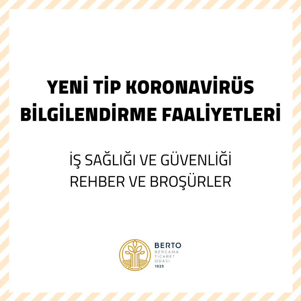 YENİ TİP KORONAVİRÜS BİLGİLENDİRME FAALİYETLERİ
