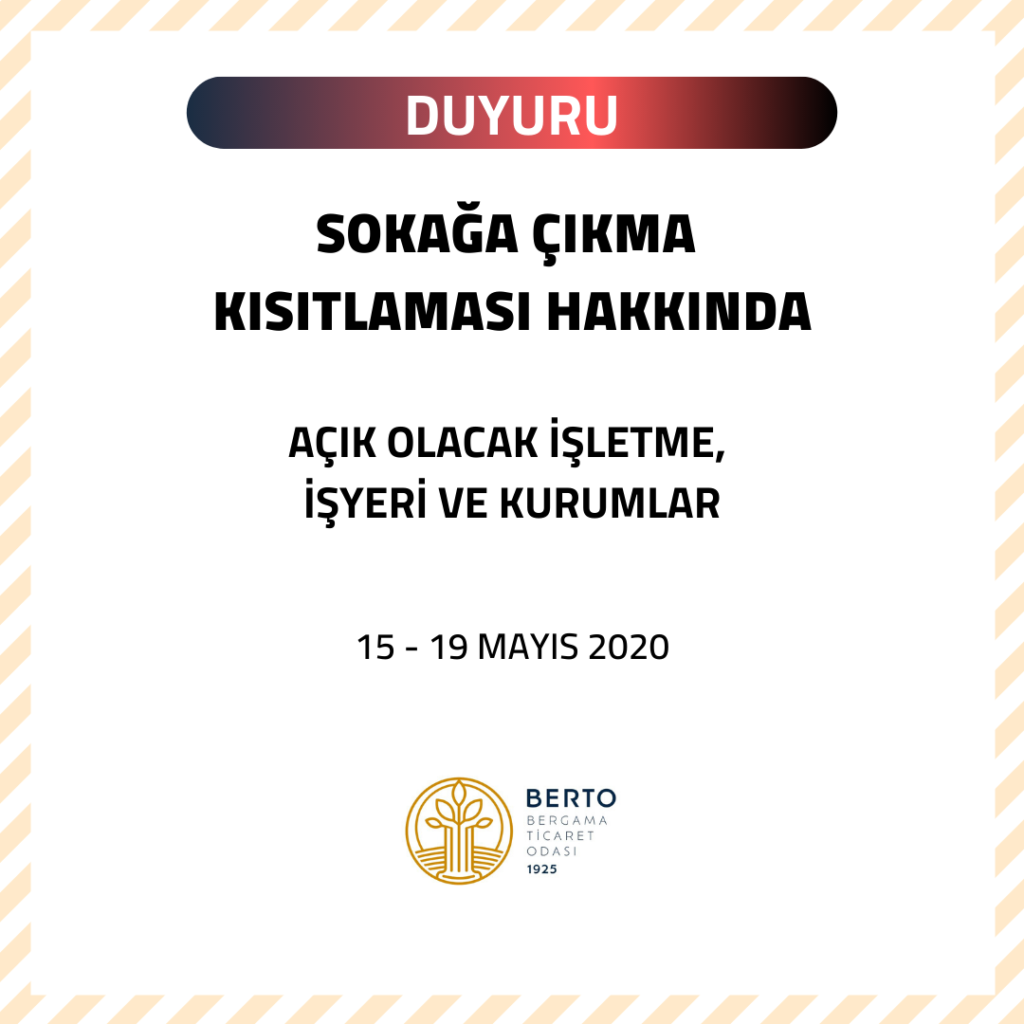 SOKAĞA ÇIKMA KISITLAMASI HAKKINDA (15-19 MAYIS 2020)