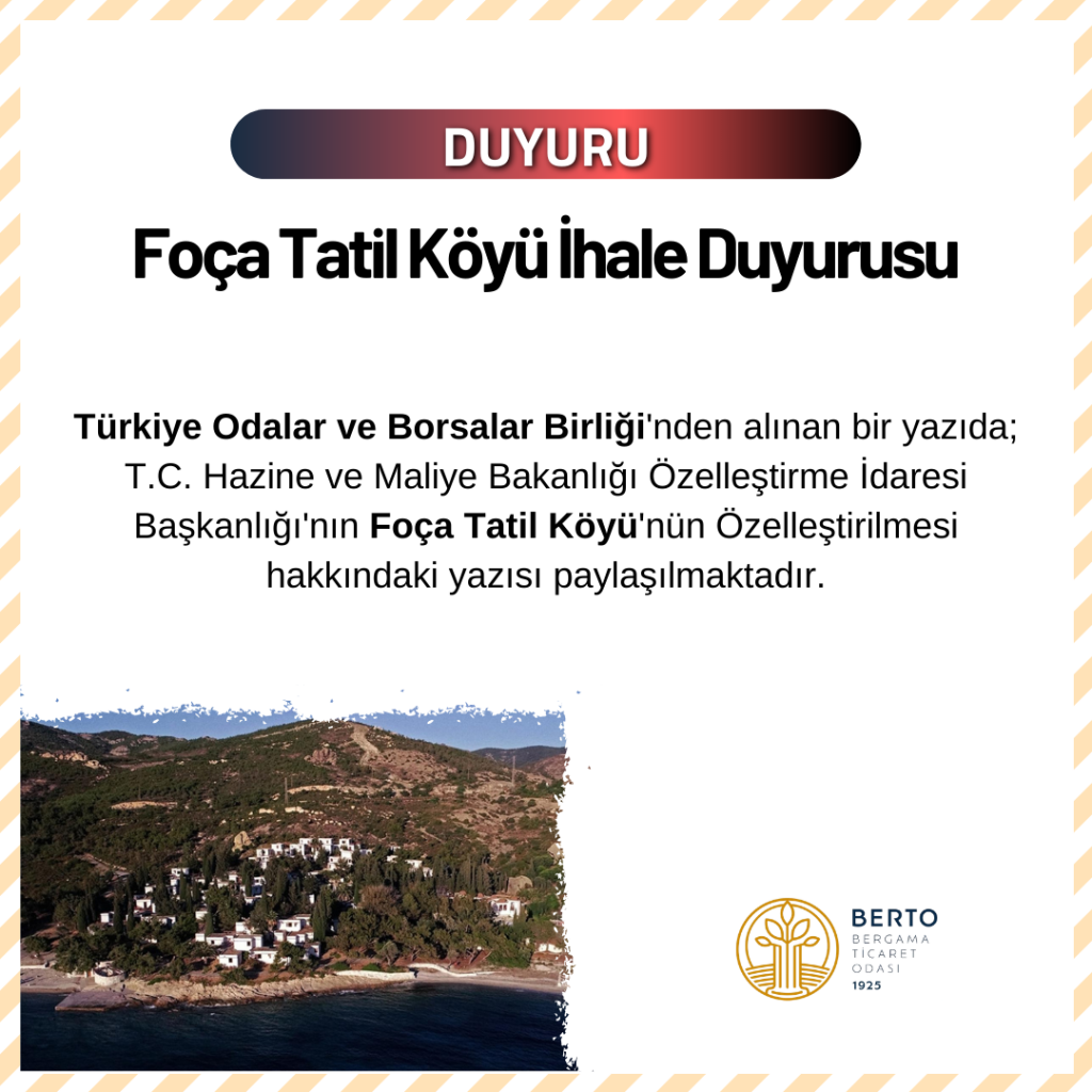 Foça Tatil Köyü İhalesi Hakkında