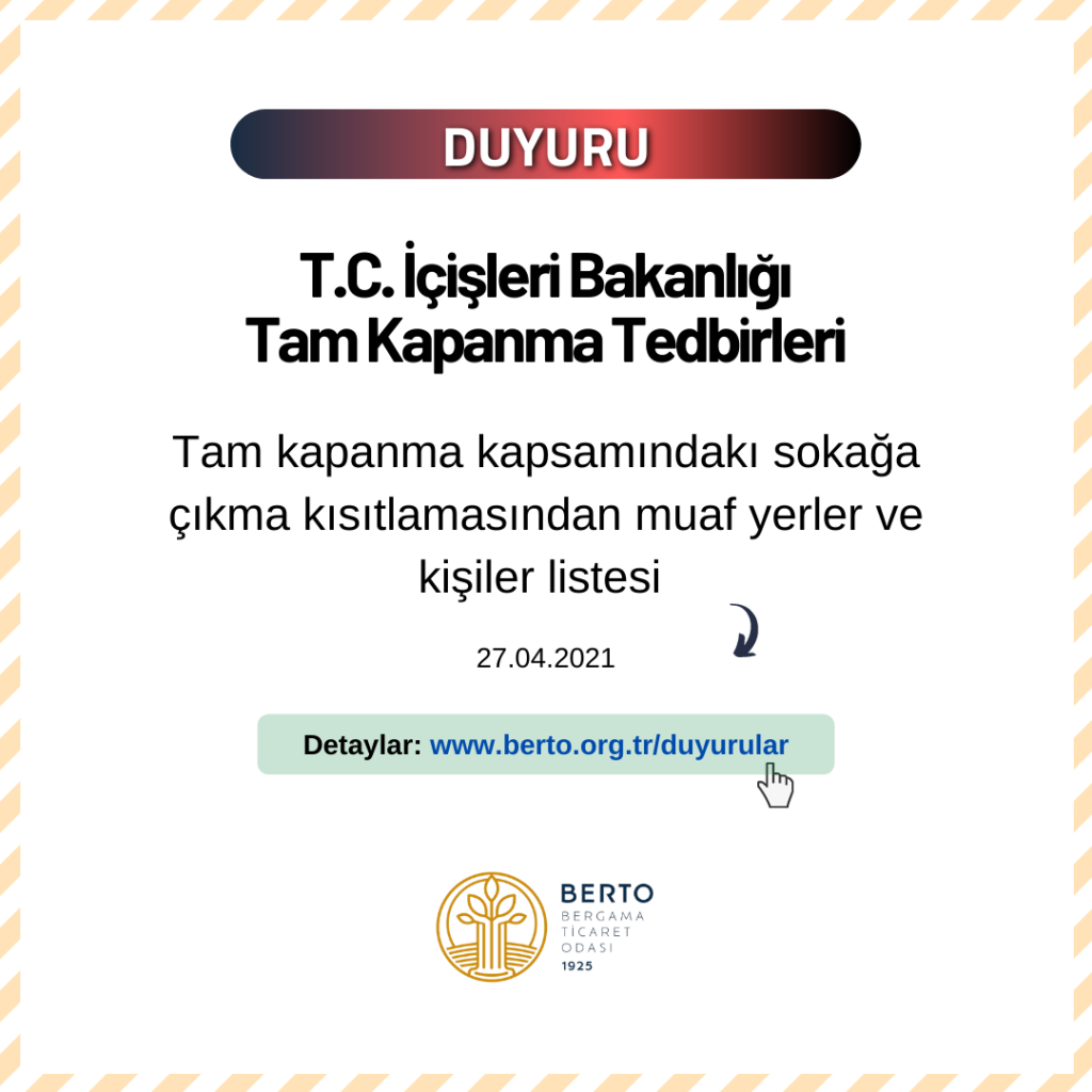 Tam Kapanma Tedbirleri hk.