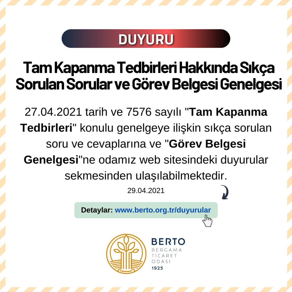 Tam Kapanma Tedbirleri ve Görev Belgesi Genelgesi Hk.