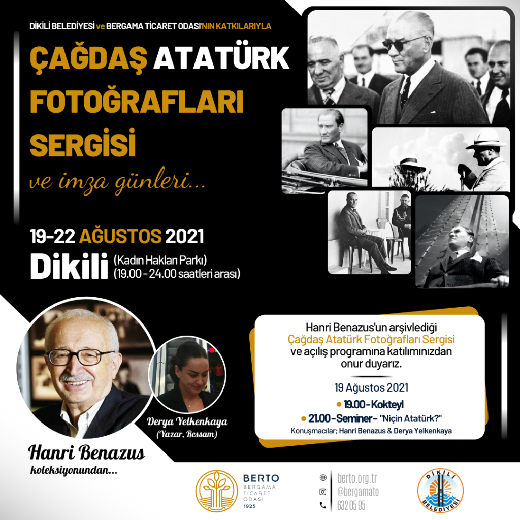 Hanri Benazus Çağdaş Atatürk Fotoğrafları Sergisi (DİKİLİ)