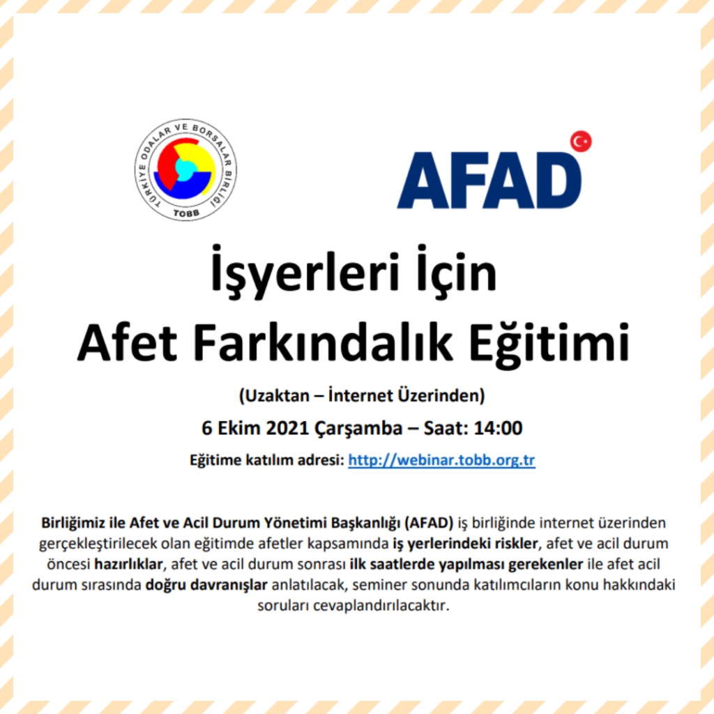 İŞ YERLERİ İÇİN AFET FARKINDALIĞI EĞİTİMİ (6 Ekim 2021)