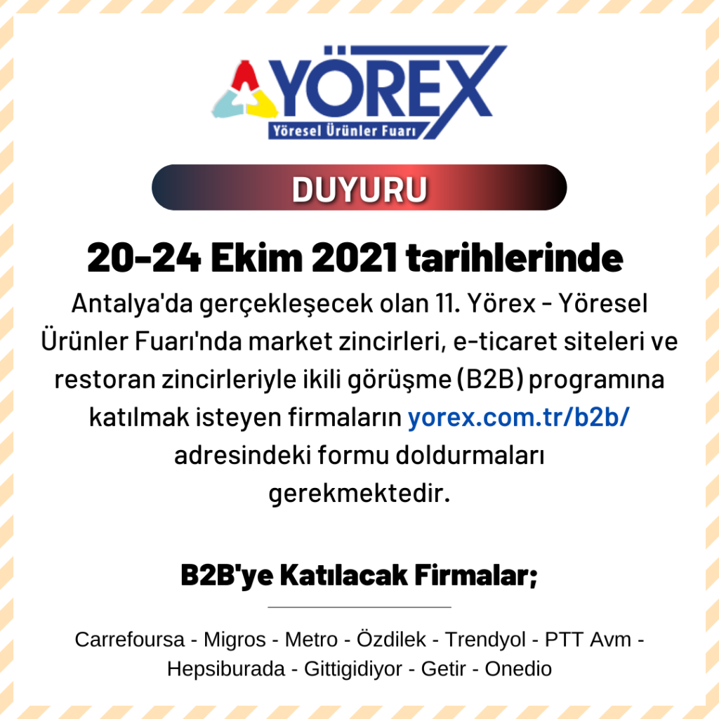 YÖREX YÖRESEL ÜRÜNLER FUARI (B2B)