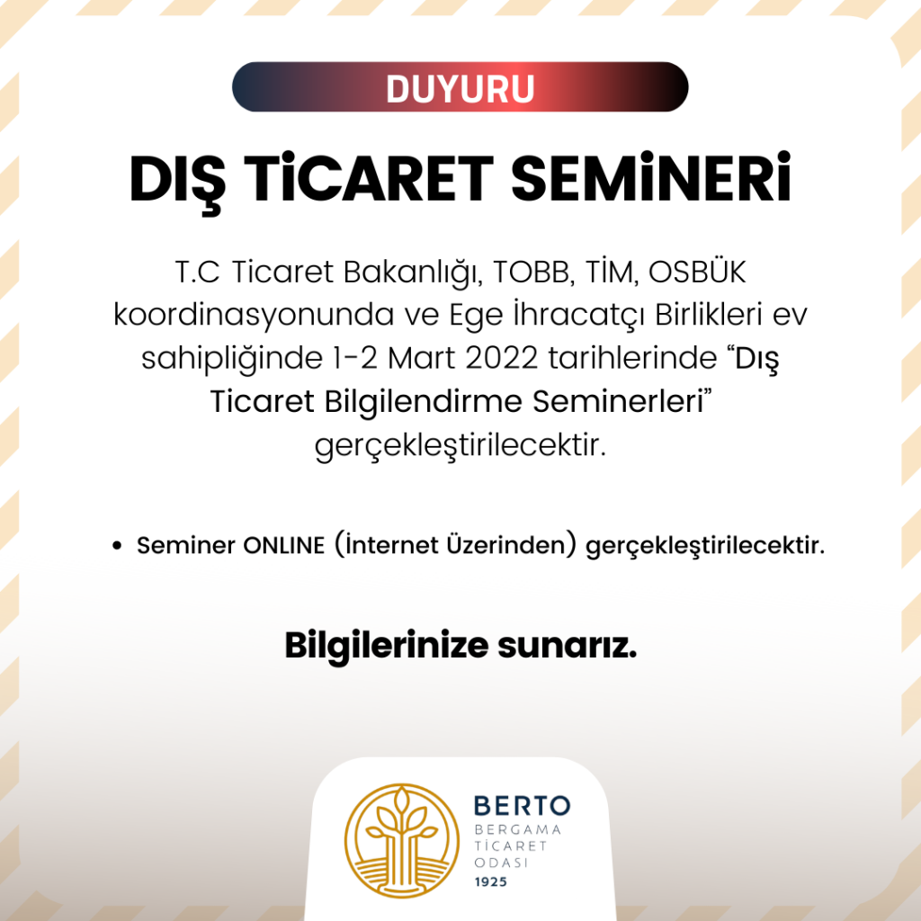 DIŞ TİCARET BİLGİLENDİRME SEMİNERİ