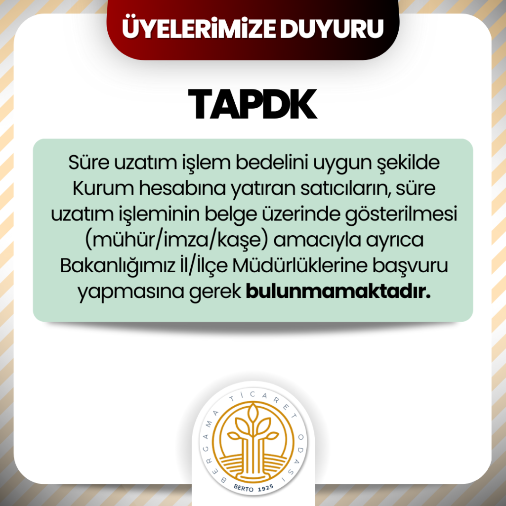 TAPDK SÜRE UZATIM hk.